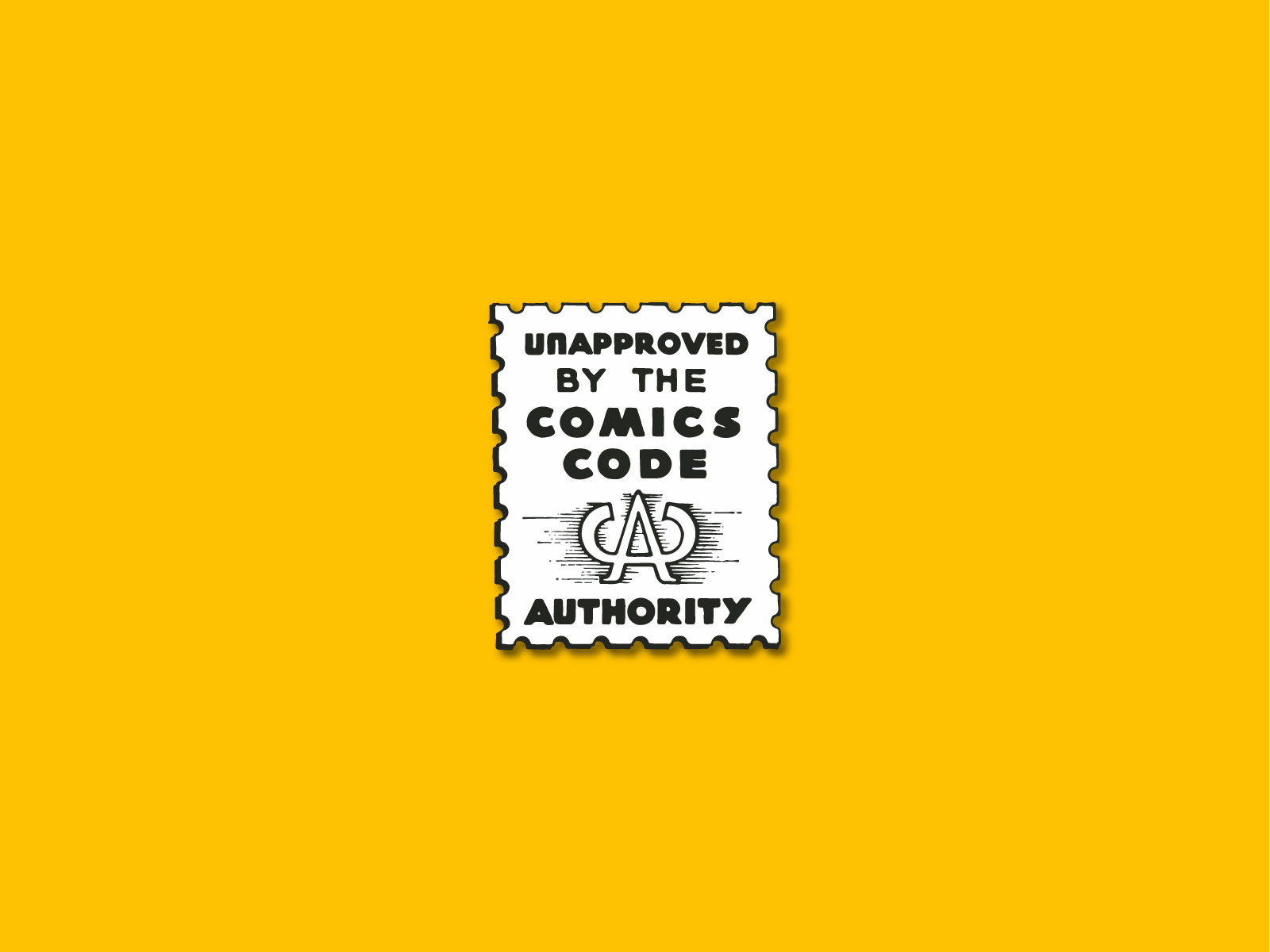 Comics code Authority. Comics code. Unapproved.