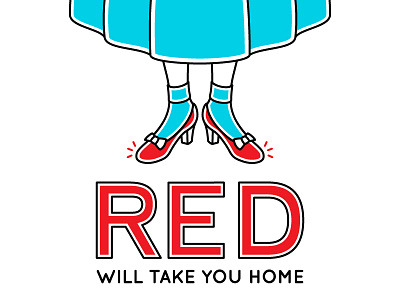 Red dorothy dress femenine legs oz reanult red shoes ribbon the wizard of oz typography