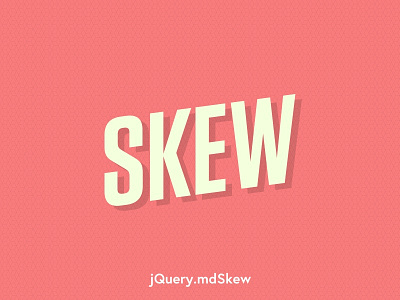 [Plugin] mdSkew.js