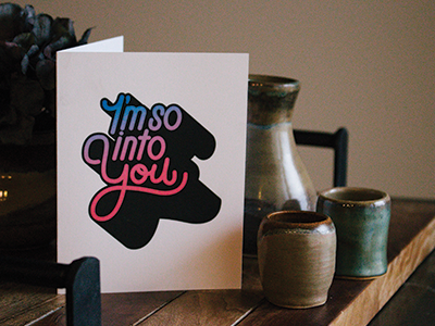 Into You Valentine's Day Card