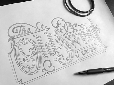 "The Old Sweet Shop" - Sketch calligraphy handlettering lettering logo logodesign pencil sketch typography