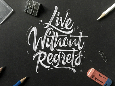 Live without regrets - Calligraphy calligraphy handdrawn handwritten lettering modern calligraphy pencil quote saying sketch typography