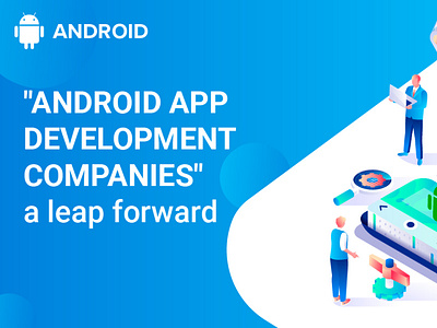 Affordable Android App Development Services in USA