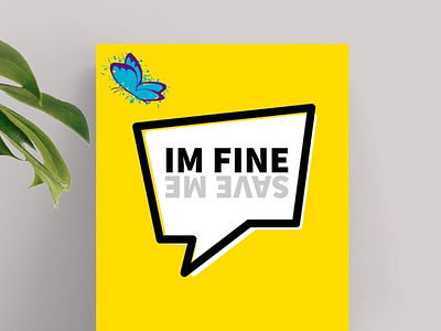 I’m Fine adobecc adobeillustrator aikonicgraphics blackdesigner illustrator mentalhealthawareness posterdesign