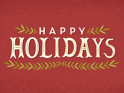 Happy Holidays christmas holiday inspiration lettering