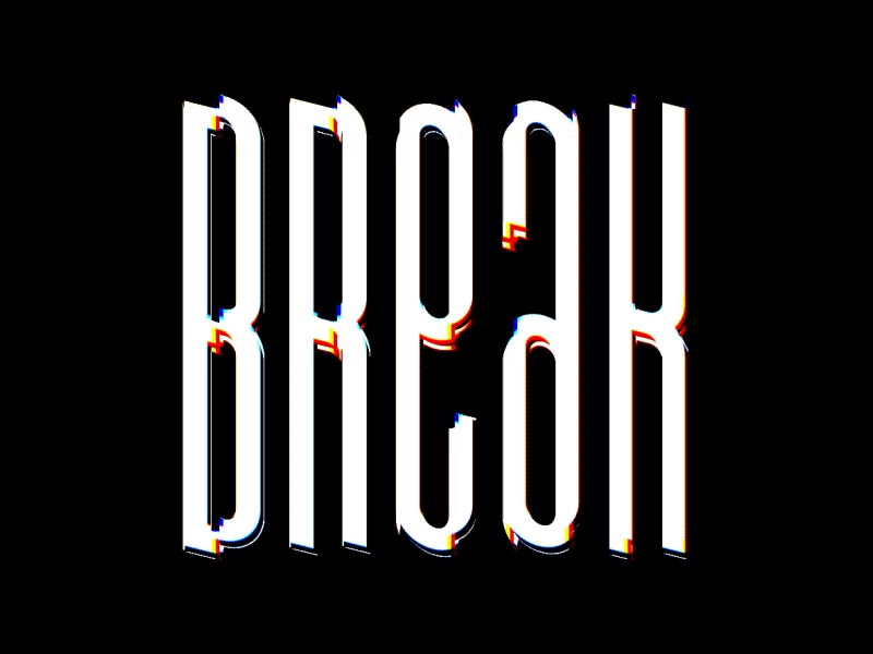 Break animation art break design distortion lettering letters loop motion design typography