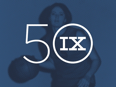 Fifty years since Title IX