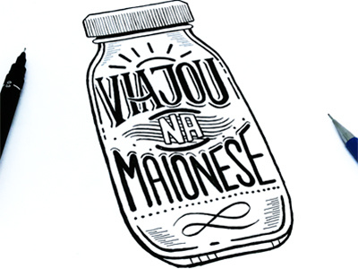 Viajou na maionese brasil design expressoesbrasileiras hand type handmadefont lettering portugues type viajonamaionese