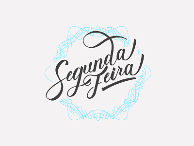 Segunda-Feira brasil design expressoesbrasileiras hand type handmadefont lettering portugues type typography