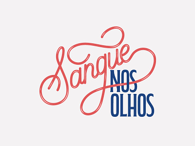 Sangue nos olhos brasil design expressoesbrasileiras hand type handmadefont lettering portugues type typography