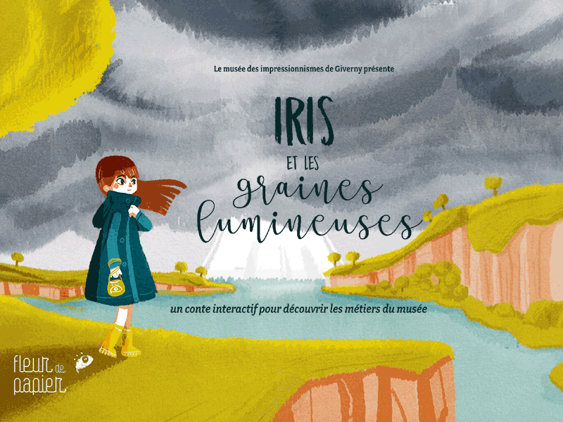 IRIS ET LES GRAINES MAGIQUE animation character design children book commission fantastic illustration museum story web