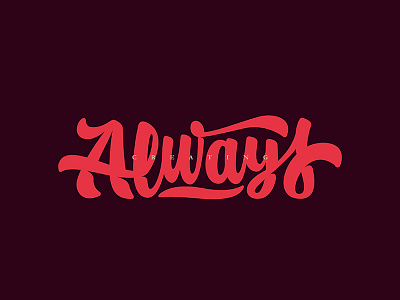 Always creating lettering type typography