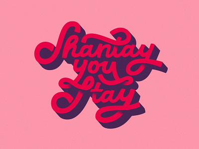 Shantay, you stay. drag drag queen handmade lettering red rose type typography vector