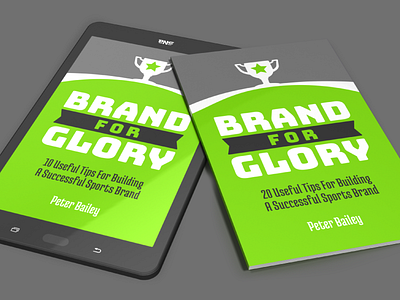 Brand For Glory - Promo Renders 3d art athletic book book design cover cover design photoshop sport