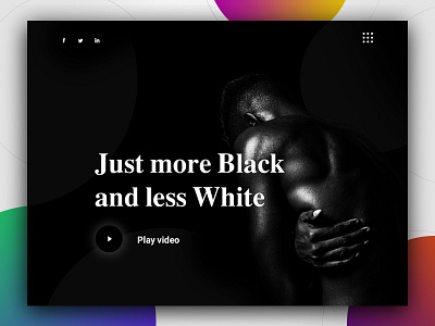 More Black less Color? black colors design header less more video website white