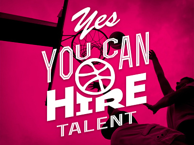 Yes you can hire talent type art typography