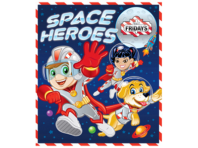 T.G.I. Friday's Space Heroes childrens dog fiction fridays heroes menu science space t.g.i.