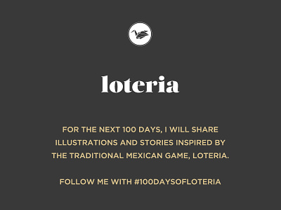 100 Days of Loteria español loteria mexico the 100 day project the great discontent