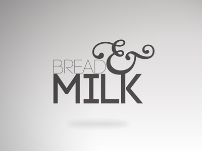 Bread and Milk