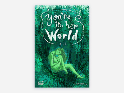 "You're In Her World" Environmental Awareness Poster colorful environment handlettering illustration poster art typography
