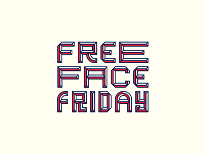 Free Face Friday bevel custom type free font free fonts free vector handdrawn type lettering typography