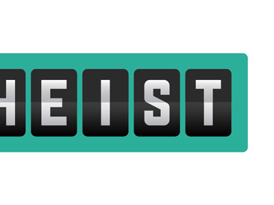 Heist! public gothic teal typography