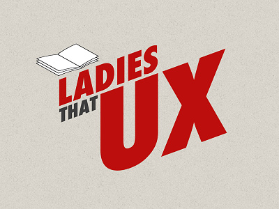 Ladies that UX art direction brand design logo