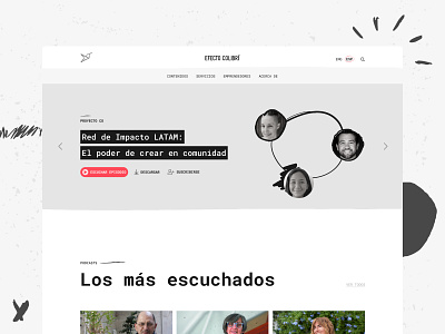 Efecto Colibrí - Homepage Design articles blog design homepage innovation landing landing page platform podcasts responsive social typography ui web website