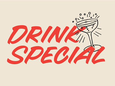 Drink Special brush lettering casual cocktail lettering sign painter