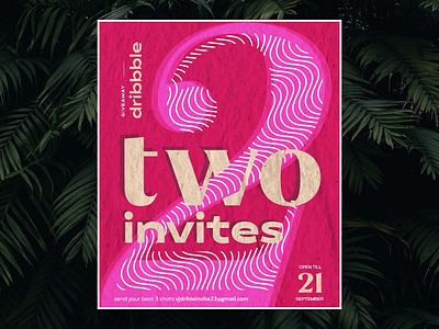 Dribbble Invites Giveaway | Grab soon! Till Sep 21 2020 animation branding card clean design draft dribbble invite giveaway illustration invitations invite minimal sound ticket typography uiux vector video welcome