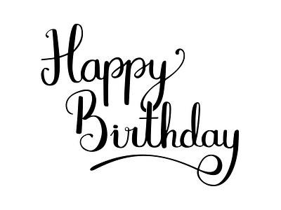 Happy Birthday birthday calligraphy happy happy birthday lettering typography