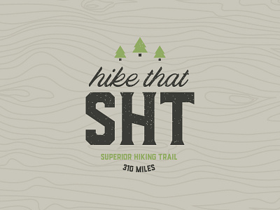 Hike That SHT logo mark shirt superior hiking trail vector