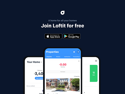 Loftit - A home for all your homes apple dailyui designer developer front end google graphics home loft lofts management mobile app property real estate realestate ui uidesign