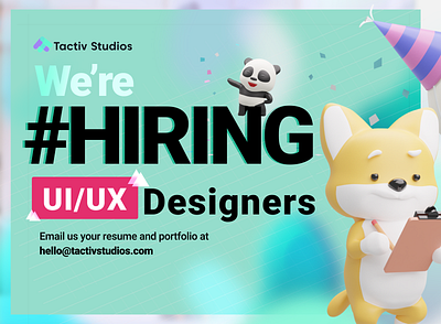 Tactiv Studios is looking for UI/UX Designers! branding clean design hiring illustration logo poster ui ux web design