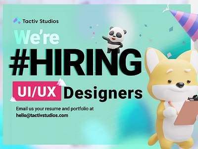 Tactiv Studios is looking for UI/UX Designers!