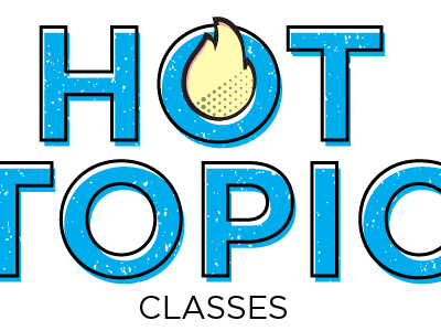 Hot Topic Classes