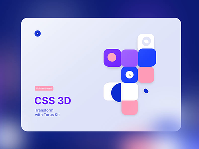CSS 3D Transform with Torus Kit 3d animation bootstrap css design effect flat html interaction landing minimal mouse svg torus kit transform ui
