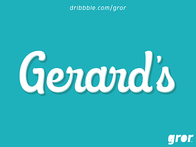 Gerard's Hand Lettering