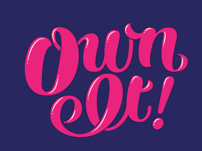 Own It! lettering