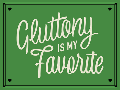 Gluttony gluttony lettering sins