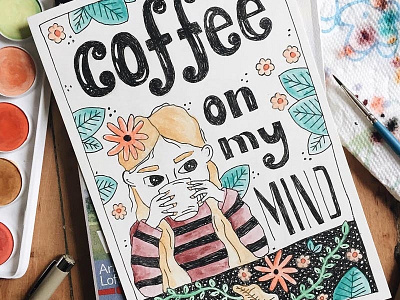 COFFEE ON MY MIND autumn coffee color drawing fall illustration line painting pen pen drawing watercolor