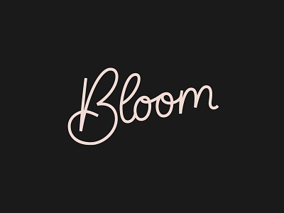 Bloom Hand Lettered Logo bloom branding hand lettering identity lettering logo logotype script typography