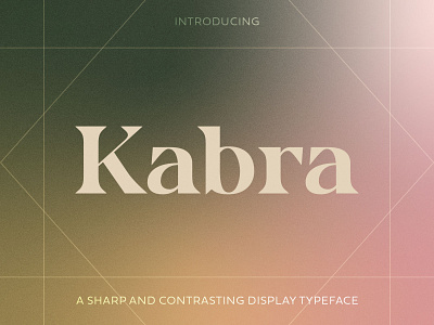 Kabra - A sharp, contrasting serif typeface