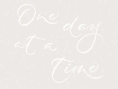 One Day At A Time - Gestural Calligraphy Art brush calligraphy brushlettering calligraphy calligraphy and lettering artist calligraphy artist gestural calligraphy graphics lettering lettering art lettering artist script type typography