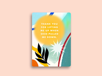 Thank You For Lifting Me Up When 2020 Pulled Me Down Card Design