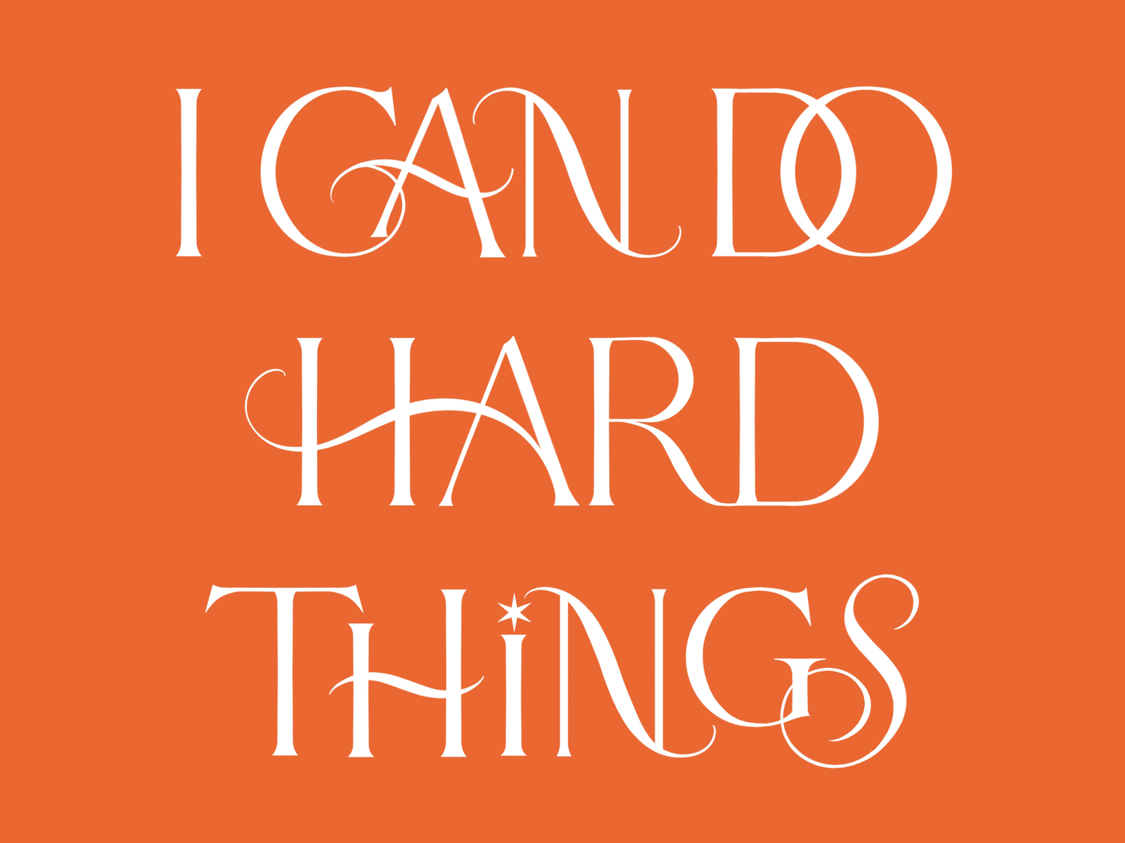 I Can Do Hard Things Lettering Art by Leah Chong on Dribbble