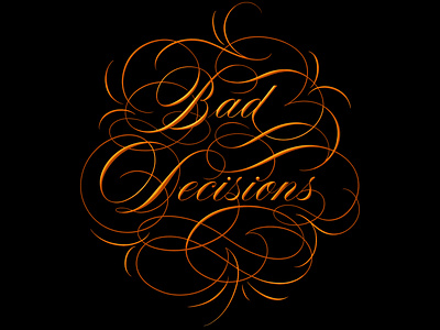 Bad Decisions - Script Lettering Song Title Design