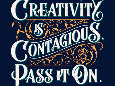 Creativity Is Contagious, Pass It On