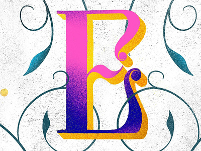 Gradient Victorian 3D Letter E 3d type botanical gradient type grainy texture handlettering letter e lettering logo texture vibrant colours victorian lettering victorian typography