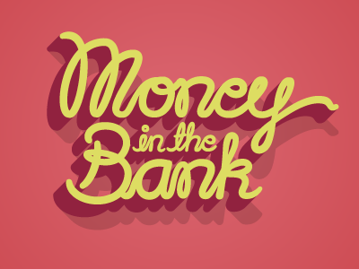 Money in the Bank lettering typography
